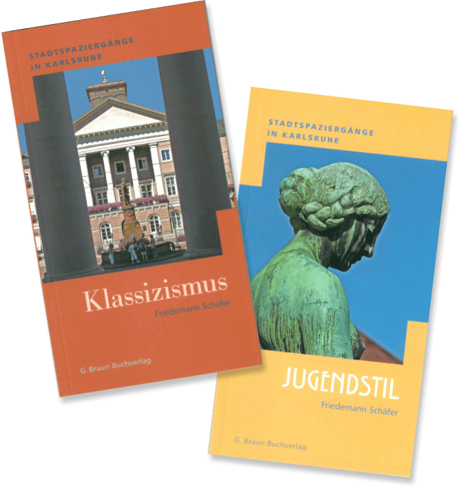 Bücher über Klassizismus und Jugendstil in Karslruhe von Friedemann Schäfer